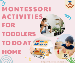 Montessori Activities FOR TODDLERS TO DO AT HOME