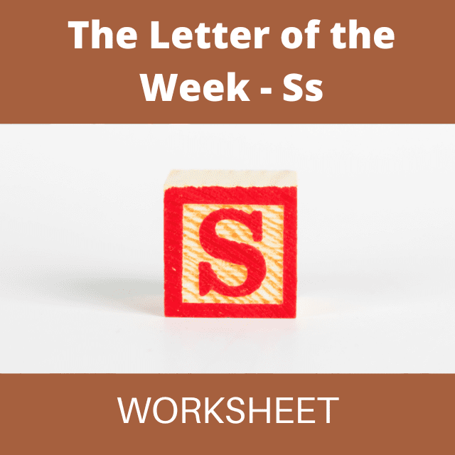WN LETTER OF THE WEEK ACTIVITIES : S